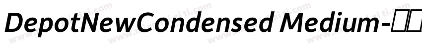 DepotNewCondensed Medium字体转换